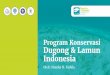 Program Konservasi Dugong dan Lamun · PDF file3 DUGONG salah satu dari 35 jenis mamalia laut di Indonesia dan merupakan satu-satunya satwa ordo Sirenia yang tinggal di laut lepas