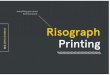SERVICE BUREAU Risograph Printing - Sitessites.saic.edu/.../sites/20/2015/10/Everything-Riso_2017.pdfWhat’s Risograph printing? Similar to screen printing, the Risograph uses single