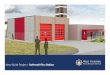 New Build Project Rothwell Fire Station - Home - West ... · phases of building the new fire station, ... setting therefore preserving the character and ...  TBA