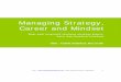 Managing Strategy, Career and Mindsetstrategimanajemen.net/.../10/managing-strategy-career-and-mindset.pdf · Tentang Penulis/Blogger 3 On Managing Strategy Gaya Manajemen Nan Elegan