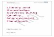 Library and Knowledge Services (LKS) Quality Improvement ... · 3 of 38 1. Introduction to the Library and Knowledge Service (LKS) Quality Improvement Standards 1.1 Introduction and