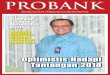 Optimistis Hadapi Tantangan 2018 - perbanas.org · Raden Pardede No.132 l Tahun XXXV l Januari-Maret 2018 Optimistis Hadapi Tantangan 2018 Menjaga Stabilitas Sistem Keuangan Indonesia