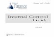 Internal Control Guide - Utah Division of Finance · The concepts of an “internal control plan” and an “internal control officer” and the related requirements in this Guide,