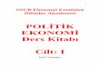 POLİTİK EKONOMİ Ders Kitabı - st-cyprus.co.ukst-cyprus.co.uk/EkonomiPolitikDersKitabiCilt1_1955_Ekitap.pdf · Eldeki Politik Ekonomi Ders Kitabı, bir ekonomistler kollektifi