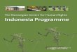 The Norwegian Centre for Human Rights Indonesia Programme · The Norwegian Centre for Human Rights Indonesia Programme. ... Mail address P.O box 6706 St. Olavs plass ,5 0130 Oslo