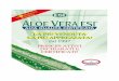 libretto-aloe - La bottega naturale | Prodotti erboristici ... · L'Aloe Vera (Aloe Barbadensis Miller) è una pianta originaria dell'Africa, oggi coltivata anche in America e Sud
