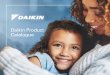 Daikin Product Catalogue · by taking the total cooling output of a heat pump in its air conditioning stage and ... Daikin’s single zone ductless heat pumps are ideal