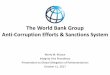 The World Bank Group - parlnet.org to the... · The World Bank Group Anti-Corruption Efforts & Sanctions System Merly M. Khouw Integrity Vice Presidency ... (GGP) Asset Stolen Recovery