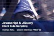 Javascript & JQuery - .disusun dengan sintaks HTML. Penambahan script ini mempunyai tujuan ... kontrol