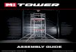 Tower - PASMA · Section Contents Introduction Know Your MiTOWER Know Your MiTOWER’s Components Know Your Kit List and Specifications Know Your Storage and Transport Pack
