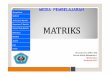 Informasi SI dan SKL SMA - pintar.jatengprov.go.idpintar.jatengprov.go.id/uploads/users/rochman/materi/SMA_MATRISKS... · Mengenal invers matriks.persegi. Indikator Hasil Belajar