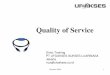 Quality of Service - Fahrezy Blog · PDF file−Dapat dikonfigurasi di queque type ... lakukan queque pada global out atau interface queque. Ufoakses 2008 12 Mangle and HTB. Ufoakses