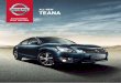 ALL-NEW TEANA - Putra Nissan Klang · Ambition, perseverance and the hunger to excel push the bold to greatness. Qualities in you that are also found in the all-new TEANA. Every inch