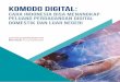 KOMODO DIGITAL - alphabeta.com · Cara Indonesia bisa menangkap peluang perdagangan digital ... Yayasan ini memulai dan mendukung penelitian yang bersifat faktual dan ... Salah satu