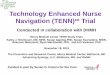 Technology Enhanced Nurse Navigation (TENN) Trial · Technology Enhanced Nurse Navigation (TENN)℠Trial Conducted in collaboration with DHMH Mercy Medical Center TENN Study Team