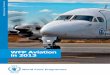 WFP Aviation in 2013 Aviation in 2013 11 WFP serves as custodian of the United Nations Humanitarian Air Service (UNHAS). For more than a decade, WFP has delivered UNHAS as a vital