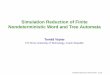Simulation Reduction of Finite Nondeterministic Word and ...vojnar/Vienna-15/02-simulations.pdfSimulation Reduction of Finite Nondeterministic Word and Tree Automata Tomáš Vojnar