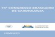 74° CONGRESSO BRASILEIRO DE CARDIOLOGIA · Dr. Oscar Dutra – Presidente da SBC 