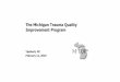 The Michigan Trauma Quality Improvement Program · Michigan Trauma Quality Improvement Program (MTQIP) Collaborative Meeting Feb 2019
