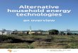 Alternative household energy technologies .This booklet briefly examines alternative energy technologies