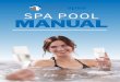 SPA POOL MANUAL - alpinespas.co.nz · 4 1. INTRODUCTION You are the proud new owner of an Alpine Spa! It is our pleasure to welcome you to the Alpine Spa family. Luxurious hours soaking