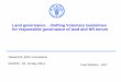 Land governance drafting Voluntary Guidelines for ... · Land governance _ drafting Voluntary Guidelines for responsible governance of land and NR tenure. Paul Mathieu -FAO. ... Land