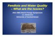 Feedlots and Water Quality – What are the Issues?saskbeefconference.com/.../JohnMcKinnon-Feedlots-and-Water-Quality.pdf · Feedlots and Water Quality – What are the Issues? 2011