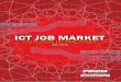 ICT JOB MARKET - PIKOM · ICT Job Market Outlook 2016 which is now in its 9th year. As the national association for the local ICT industry, it is imperative that we keep close track