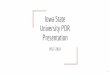 University PDR Presentation Iowa Statem2i.aere.iastate.edu/.../Iowa-State-University...PDR-Presentation.pdf · Iowa State University PDR Presentation 2017-2018 1. Overview Project