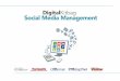 DigitalKitbag Social Media Management - Digital Kitbag ... · igitalKitbag Take advantage of the breadth of opportunities your customers’ networks offer Why use a social media management