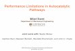 Performance Limitations in Autocatalytic Pathways · 2015-11-19 · Performance Limitations in Autocatalytic Pathways Milad Siami ... Gentian Buzi, Bassam Bamieh, Mustafa Khammash,