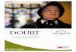 BY JOHN PATRICK SHANLEY - Doubt: A Parable · Wright & C. Emil Berglund Foundation, Deluxe Corporation Foundation, Ecolab, Walter McCarthy and Clara Ueland (through the Greystone
