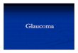 sss.18. mata galukoma.ppt [Read-Only] - ocw.usu.ac.idocw.usu.ac.id/course/download/1110000121-special-senses-system/sss...Definition Glaucoma is described as any illness in which can