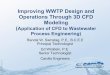 Improving WWTP Design and Operations Through 3D CFD … · Improving WWTP Design and Operations Through 3D CFD Modeling (Application of CFD to Wastewater ... No difference between