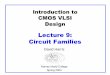 Introduction to CMOS VLSI Design â€“ Lecture 9: Circuit .Introduction to CMOS VLSI Design Lecture