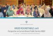 INSTITUT PERKHIDMATAN AWAM HROD ROUNDTABLE 2018 … Roundtable 2018... · Institut Perkhidmatan Awam, 2018 Perspective Brunei Public Service HROD STRATEGIC HRD:.. STRATEGIC ROLES