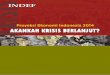 Proyeksi Ekonomi Indonesia 2014 - indef.or.id PEI 2014.pdfNegara-Negara Rawan Nilai Tukar 27 BAB IIIBAB III Evaluasi Evaluasi Evaluasi Makro Ekonomi Indonesia 2013Makro Ekonomi Indonesia