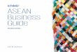 ASEAN Business Guide - home.kpmg · ASEAN Business Guide This country report is extracted from ASEAN Business Guide: The economies of ASEAN and the opportunities they present