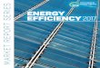 Energy Efficiency 2017 - rumboenergetico.comrumboenergetico.com/wp-content/uploads/2017/10/Energy_Efficiency... · INTERNATIONAL ENERGY AGENCY The International Energy Agency (IEA),