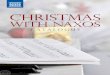 Christmas with Naxos · Michel Piquemal, Antoine Garcin, Jean-Louis Serre, Baritone Fernand Bernardi, Bass / Etienne Vandier, Tenor Ile de France Vittoria Regional Choir / Lille NO