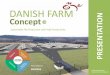 Sustainable Pig Production with High Productivity fileSustainable Pig Production with High Productivity. Danish Farm Concept 