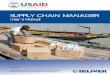 SUPPLY CHAIN MANAGER · SUPPLY CHAIN MANAGER User’s Manual The author’s views expressed in this publication do not necessarily reflect the views of the United States Agency for