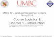Course Logistics & Spring 2018 Chapter 1 – Introduction · Course Logistics Review course web site jsleem1/courses/461/spr18/index.html Review syllabus Review …