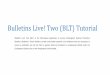 Bulletins Live! Two (BLT) Tutorial - US EPA · Bulletins Live!Two (BLT) Tutorial Bulletins Live! Two (BLT) is the Web-based application to access Endangered Species Protection Bulletins