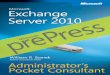 Microsoft Exchange Server 2010 .â€¢ SMP Exchange Server 2010 supports symmetric multiprocessors,