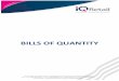 BILLS OF QUANTITY - iqretail.co.za · BILLS OF QUANTITY Page 4 of 23 WHAT IS A BILL OF QUANTITY A Bill of Quantity (BOQ) also known as Bill of Materials (BOM) lists all items that