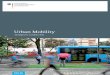 Urban Mobility - Bundesministerium für wirtschaftliche ... · This brochure outlines the strategies followed by the German Development Cooperation in the fi eld of urban mobility