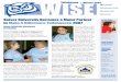Tallahassee Winter 200 WISE Educators 2007 Newsletter.pdfWorthw hile Information from Students and WISE Educators Tallahassee • Winter 2007 WISE Keiser University Becomes a Major