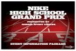 PRESENTED BY SCHOOL SPORT CANADA - Ontario … High School Grand... · school athletic association to participate in the Nike High School Grand Prix. These 24 teams will represent