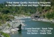 Tribal Water Quality Monitoring Programs in the Klamath ... coordinate and collaborate on water quality monitoring and research throughout the Klamath Basin. The KBMP evolved out of